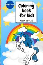 Coloring Book for Kids with Unicorns af Alma Hoyles