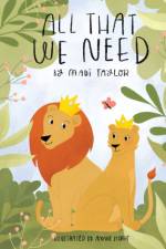 All That We Need af Madi Taylor