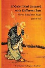 If Only I Had Listened with Different Ears af Jason Siff