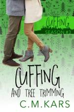 Cuffing and Tree Trimming af C. M. Kars