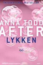 After - lykken af Anna Todd