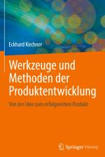 Werkzeuge und Methoden der Produktentwicklung af Eckhard Kirchner