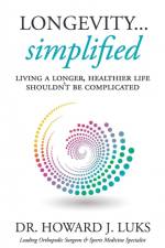 Longevity...Simplified af Howard J. Luks