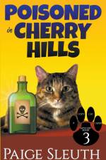 Poisoned in Cherry Hills af Paige Sleuth