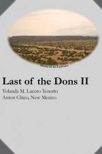 Last of the Dons II af Yolanda Tenorio