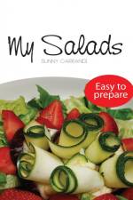 My Salads af Sunny Carrandi