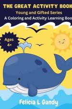 The Great Activity Book af Felicia L Gandy