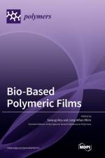 Bio-Based Polymeric Films af Jong Whan Rhim