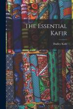 The Essential Kafir af Dudley Kidd