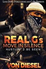Real G's Move in Silence af von Diesel