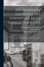 Dictionnaire Universel Des Synonymes De La Langue Francaise: Contenant Les Synonymes De Girard ... Et Ceux De Beauzée, Roubeaud, D'alembert, Diderot E af Gabriel Girard