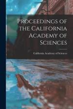 Proceedings of the California Academy of Sciences af California Academy of Sciences