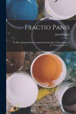 Fractio Panis: La Plus Ancienne Représentation Du Sacrifice Eucharistique A La 