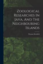 Zoological Researches In Java, And The Neighbouring Islands af Thomas Horsfield