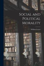 Social and Political Morality af William Lovett