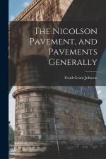 The Nicolson Pavement, and Pavements Generally af Frank Grant Johnson