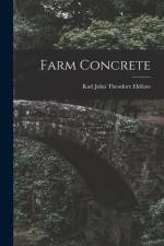 Farm Concrete af Karl John Theodore Ekblaw