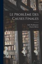 Le Problème Des Causes Finales af Prudhomme Sully