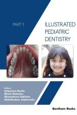 Illustrated Pediatric Dentistry - Part 1 af Ritesh Kalaskar