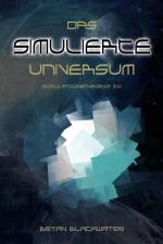 Das Simulierte Universum af Bryan Blackwater