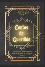 Contos de Guardião: Volume I af Lilian Campos