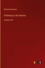 Einleitung in die Halacha af Michael Guttmann