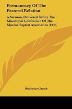 Permanency Of The Pastoral Relation af Pharcellus Church