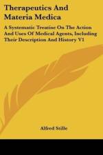 Therapeutics And Materia Medica af Alfred Stille