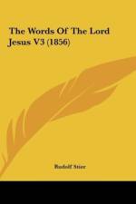 The Words Of The Lord Jesus V3 (1856) af Rudolf Stier