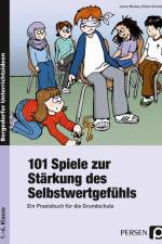 101 Spiele zur Stärkung des Selbstwertgefühls af Jenny Mosley