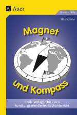 Magnet und Kompass af Silke Jung