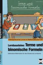 Lernbausteine: Terme und binomische Formeln af Eva Brandenbusch