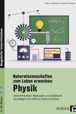 Naturwissenschaften zum Leben erwecken: Physik af A. Baur