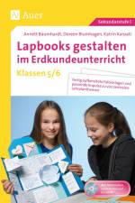 Lapbooks gestalten im Erdkundeunterricht 5-6 af Annett Baumhardt
