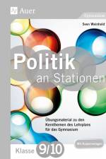Politik an Stationen 9-10 Gymnasium af Sven Weinhold