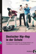 Deutscher Hip-Hop in der Schule af David Lenzen