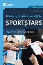 Fördertexte für Jugendliche - Sportstars af Anne Scheller