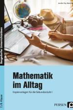 Mathematik im Alltag - 7./8. Klasse Sek I af Jennifer Day