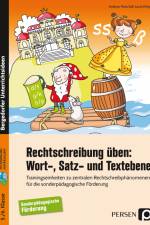 Rechtschreibung üben: Wort-, Satz- und Textebene af Andreas Marschall