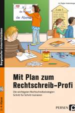 Mit Plan zum Rechtschreib-Profi af Iris Ziegler-Heidenberger