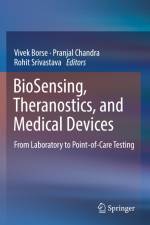 BioSensing, Theranostics, and Medical Devices af Vivek Borse