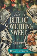 Just A Bite Of Something Sweet af Bruce Hennigan