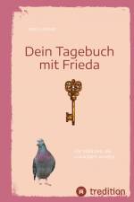 Dein Tagebuch mit Frieda af Frieda Remri