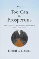 You Too Can Be Prosperous af Robert A. Russell