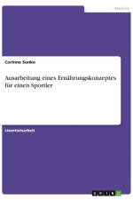 Ausarbeitung eines Ernährungskonzeptes für einen Sportler af Corinne Sonko