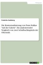 Die Kontextualisierung von Franz Kafkas 