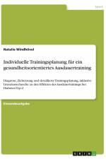 Individuelle Trainingsplanung für ein gesundheitsorientiertes Ausdauertraining af Natalie Windhövel