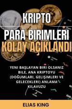 Kripto Para Birimleri Kolay Aç¿kland¿ af Elias King