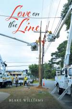 Love on the Line af Blake Williams