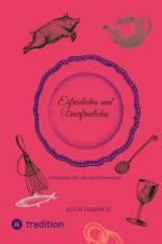 Erfreuliches und Unerfreuliches af Egon Harings